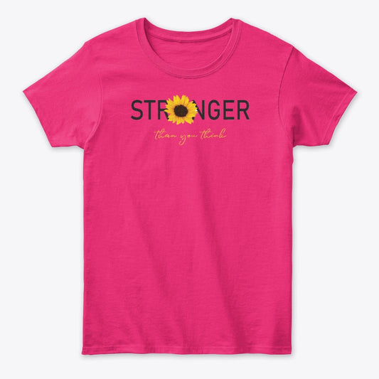 Women - Words T Shirt - Stronger
