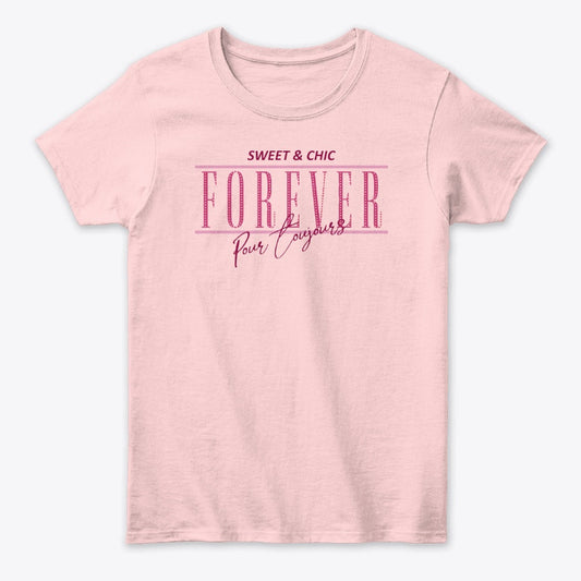 Women - Words T Shirt - Forever