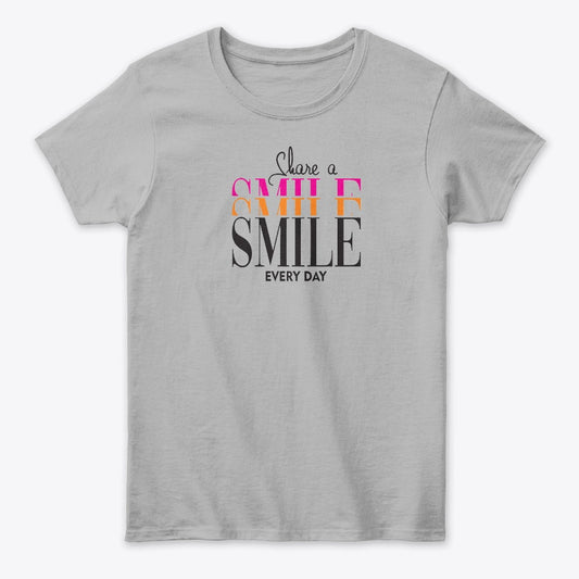 Women - Words T Shirt - Smile Everyday