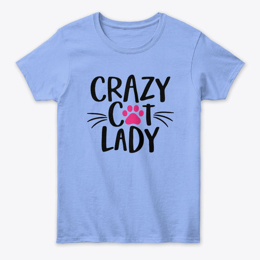 Women - Cat T Shirt - Crazy Cat Lady