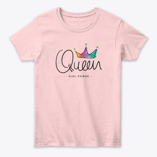 Women T Shirt - Queen - Girl Power - Multicolor