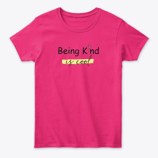 Women - Words T Shirt - Being Kind