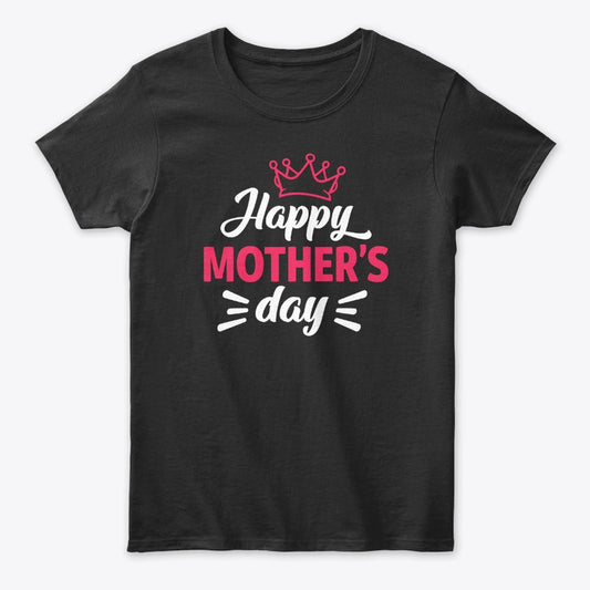Women - Words T Shirt - Happy Mother's Day